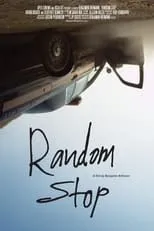 Geoffrey Kennedy es Kyle Dinkheller en Random Stop