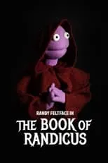 Heath McIvor interpreta a  en Randy Feltface: The Book of Randicus