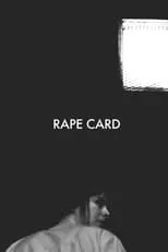 Película Rape Card