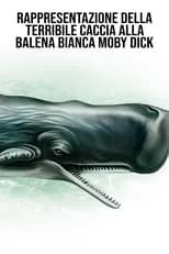 Carlo Enrici interpreta a Starbuck en Rappresentazione della terribile caccia alla balena bianca Moby Dick