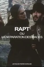 Póster de la película Rapt ou la Separation des races