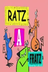 Scott Frazina es Urban (voice) en Ratzafratz