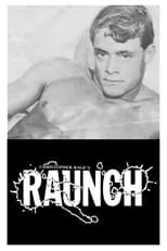 Danny Connors es  en Raunch