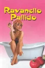 Película Ravanello pallido