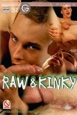 Película Raw & Kinky