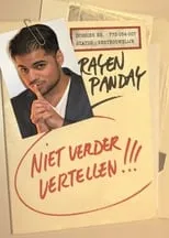 Rayen Panday es Himself en Rayen Panday: Niet Verder Vertellen