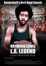 Película Raymond Lewis: L.A. Legend