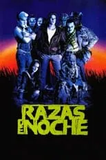 Película Razas de noche