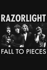 Película Razorlight: Fall to Pieces