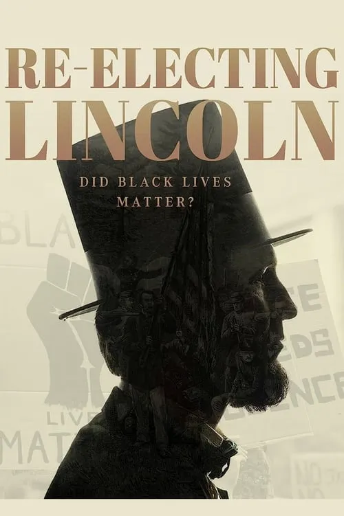 Póster de la película Re-Electing Lincoln