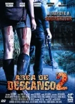 Póster de la película Área de descanso 2: No mires atrás