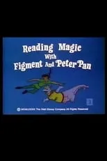 Póster de la película Reading Magic with Figment and Peter Pan