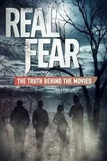 Poster de la película Real Fear: The Truth Behind the Movies - Películas hoy en TV