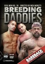 Poster de la película Real Men 38: Breeding Daddies - Películas hoy en TV