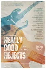 Aaron Dessner interpreta a  en Really Good Rejects