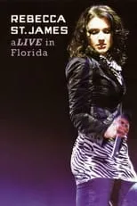 Poster de Rebecca St. James aLive in Florida