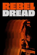 Película Rebel Dread