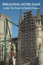 Portada de Rebuilding Notre-Dame: Inside the Great Cathedral Rescue