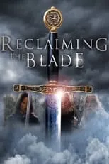 Poster de la película Reclaiming the Blade - Películas hoy en TV