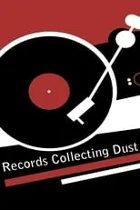 Chuck Dukowski es Himself en Records Collecting Dust