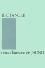 Póster de la película Rectangle: Deux Chansons de Jacno