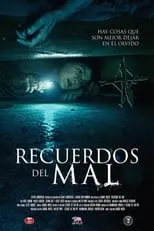 Película Recuerdos del mal