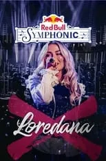 Película Red Bull Symphonic: Loredana