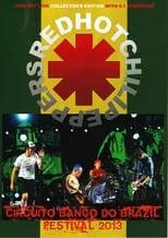 Portada de Red Hot Chili Peppers: [2013] Circuito Banco Do Brasil Festival