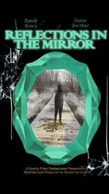 Denise Bryer es  en Reflections in the Mirror