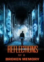 Mark Vidano es Dr. Ralph Rivers en Reflections of a Broken Memory