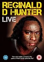 Reginald D. Hunter es Himself en Reginald D Hunter Live