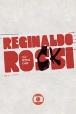 Película Reginaldo Rossi: Meu Grande Amor