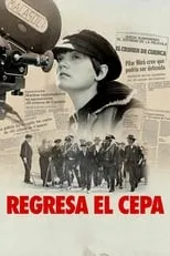 Película Regresa el Cepa