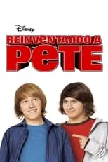 Poster de Reinventando a Pete