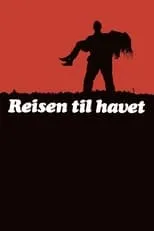 Póster de Reisen til havet