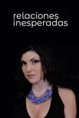 Zaida Mafud interpreta a Sonia en Relaciones inesperadas