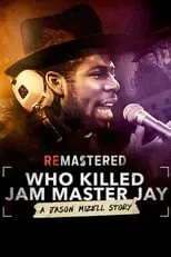 Joseph Simmons interpreta a  en ReMastered: ¿Quién mató a Jam Master Jay?