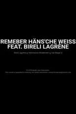 Película Remember Häns'che Weiss Feat. Bireli Lagrène- Moods