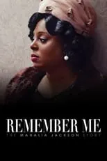 Poster de Remember Me: The Mahalia Jackson Story