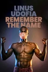 Linus Udofia es Self en Remember the Name