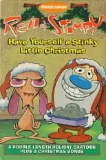 Póster de la película Ren & Stimpy: Have Yourself a Stinky Little Christmas