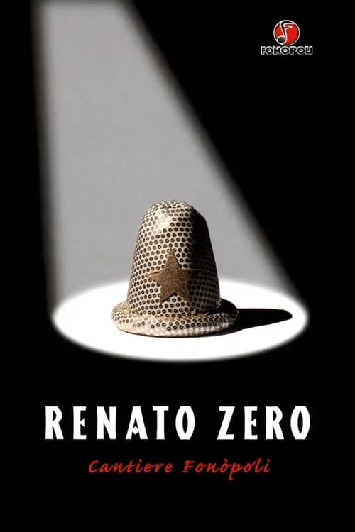 Póster de la película Renato Zero - Cantiere Fonòpoli