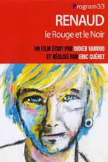 Poster de la película Renaud, le Rouge et le Noir - Películas hoy en TV