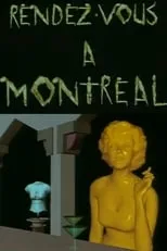 Película Rendez vous a Montreal