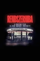 Película Rendszerhiba - A magyar film el nem mondott története