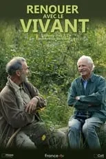 Película Renouer avec le vivant