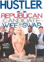 Poster de Republican Candidate Wife Swap