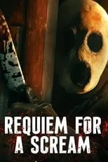 Poster de Requiem for a Scream