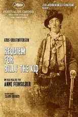 Arthur Higelin es Billy the Kid en Requiem for Billy the Kid