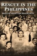 Póster de la película Rescue in the Philippines: Refuge from the Holocaust